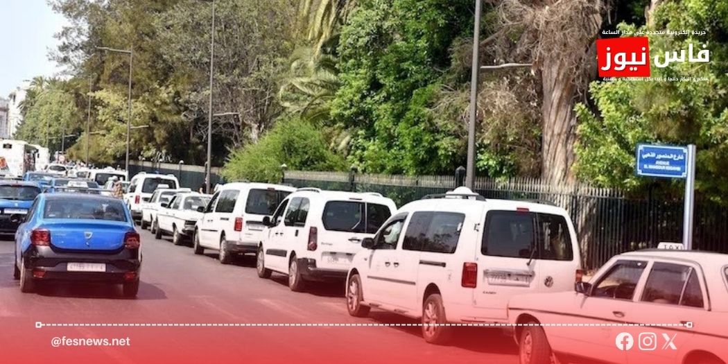 Tahla… Taxi drivers suspend protests and await the outcome of talks on pending issues